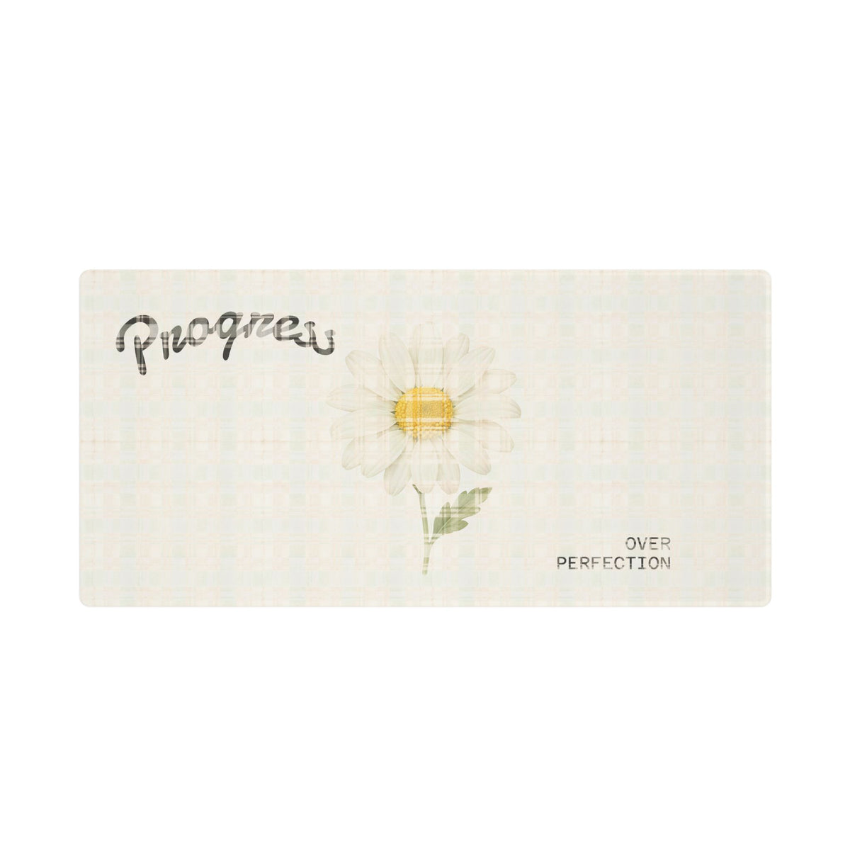 Progress Over Perfection Daisy Desk Mat