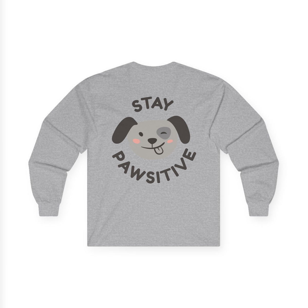 Stay Pawsitive Long Sleeve Tee