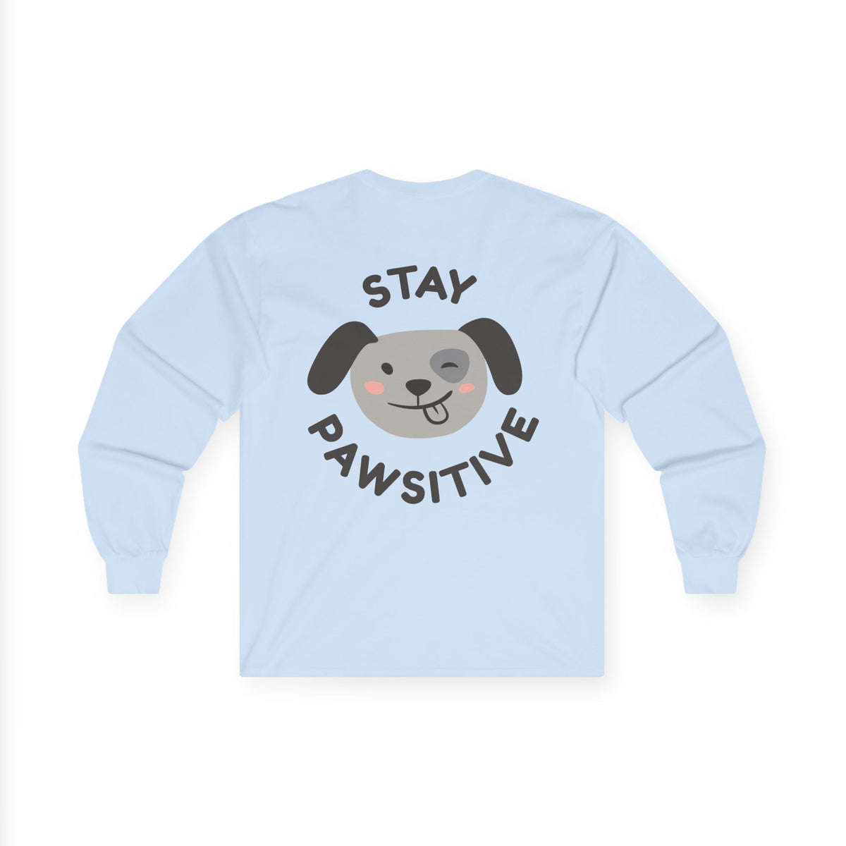 Stay Pawsitive Long Sleeve Tee