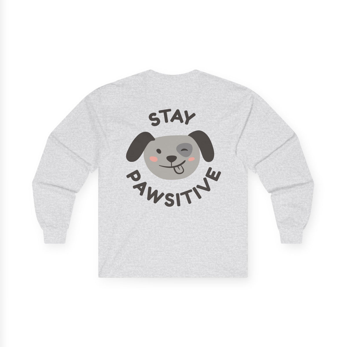 Stay Pawsitive Long Sleeve Tee
