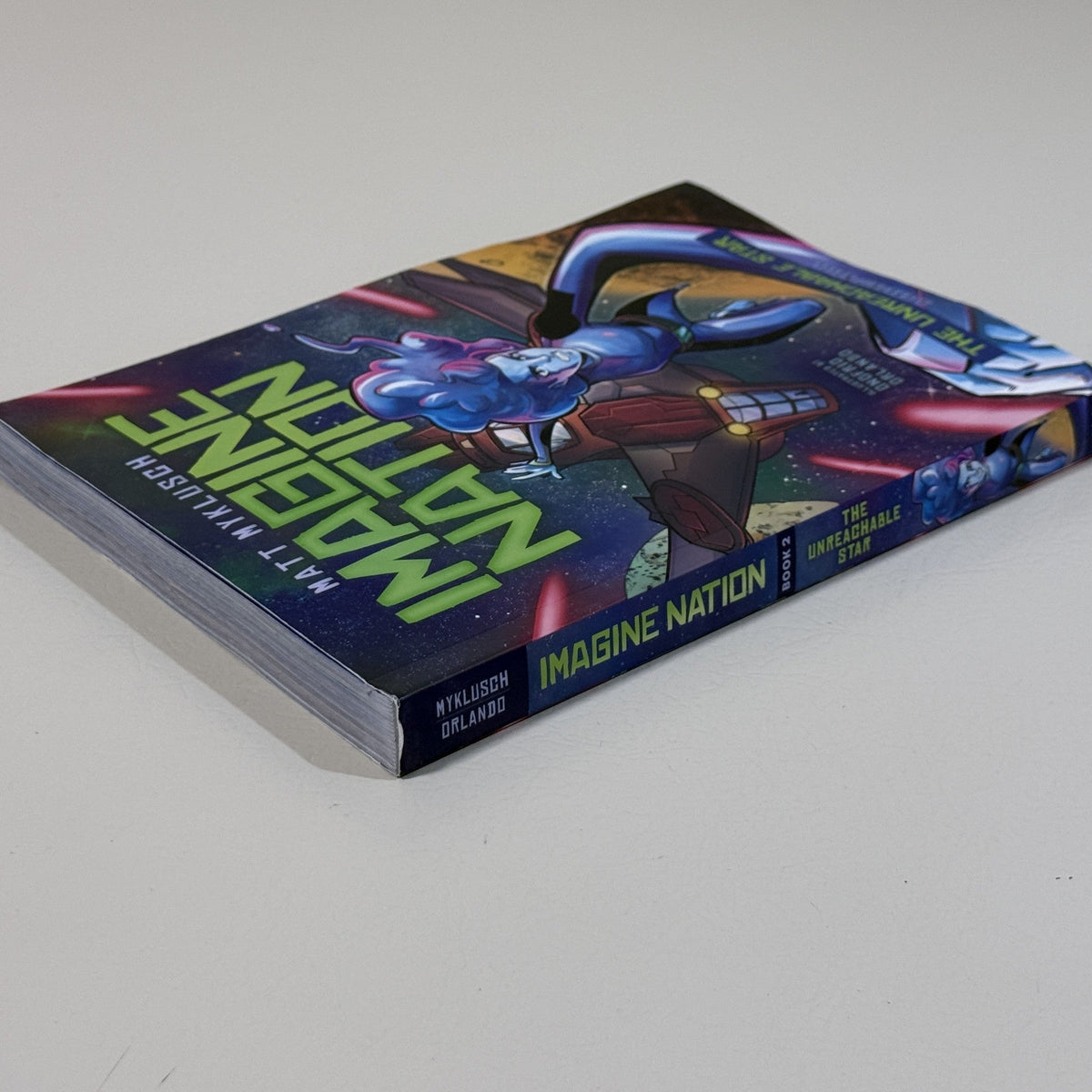 Imagine Nation Book 2 The Unreachable Star Graphic Novel Myklusch