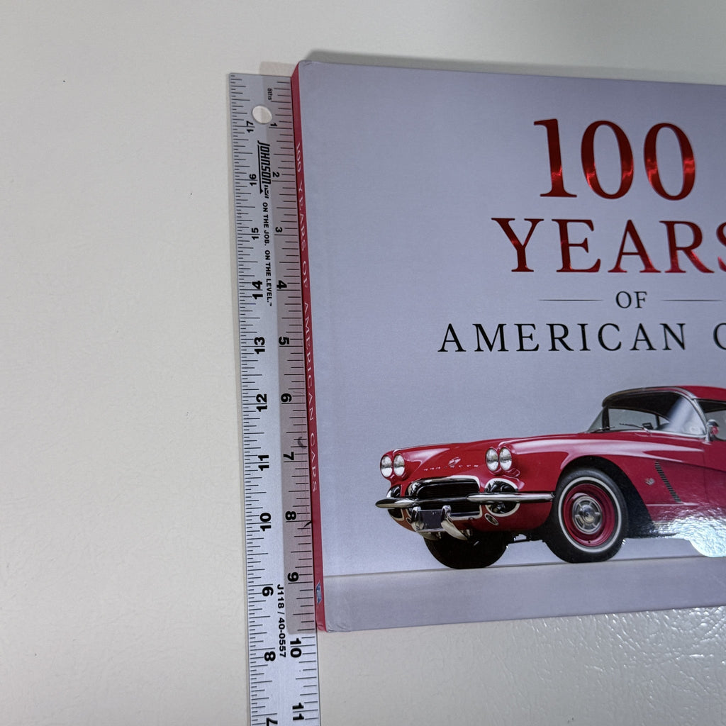 100 Years of American Cars Hardcover Publications International 2025