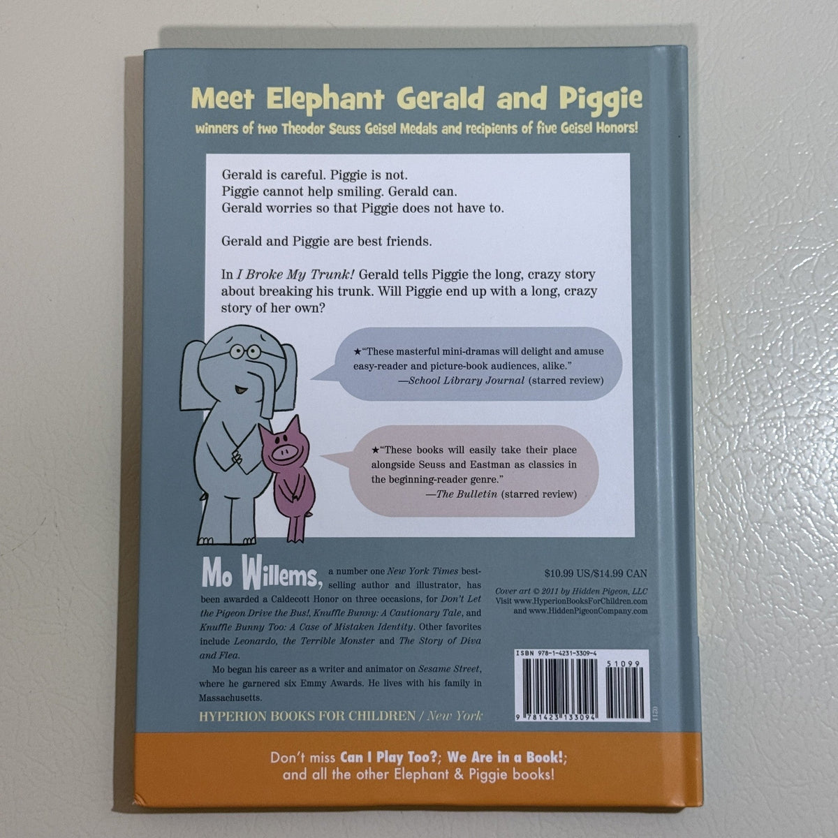 I Broke My Trunk! Mo Willems Elephant and Piggie Hardcover