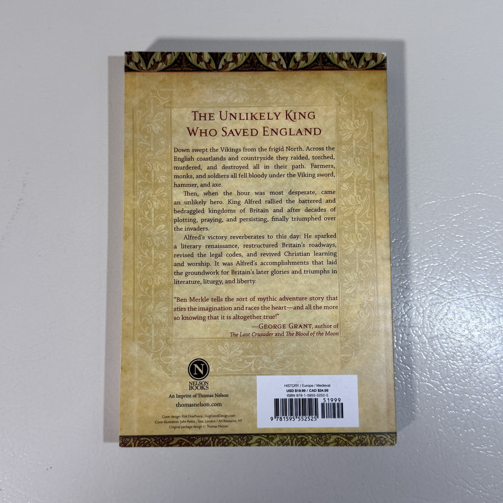 The White Horse King: The Life of Alfred the Great Benjamin Merkle