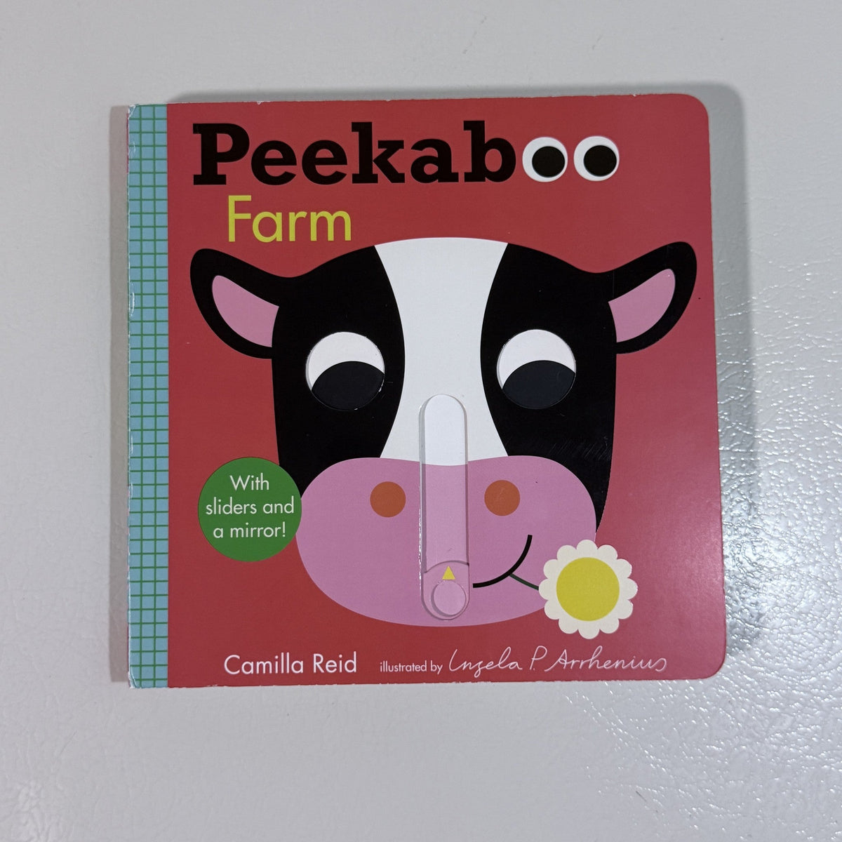 Peekaboo Farm Camilla Reid Ingela Arrhenius Board Book