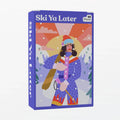 Ski Ya Later 99 Piece Mini Jigsaw Puzzle Puzzledly