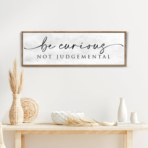 "Be Curious" Inspirational Canvas Print